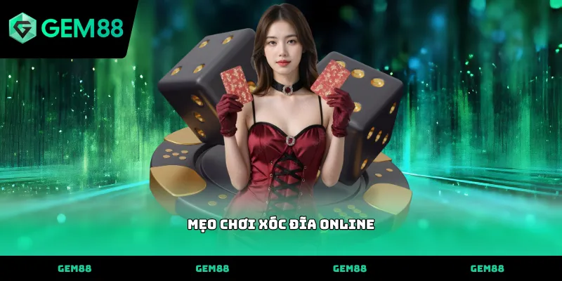 Kỹ thuật soi cầu khi áp dụng mẹo chơi xóc đĩa online