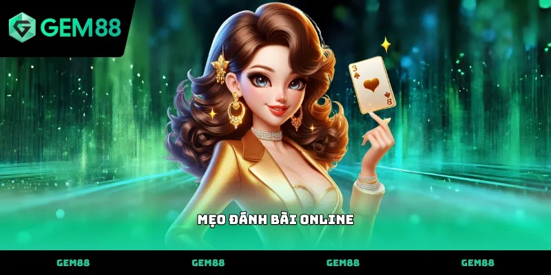 áp dụng mẹo đánh bài online trong từng ván đấu